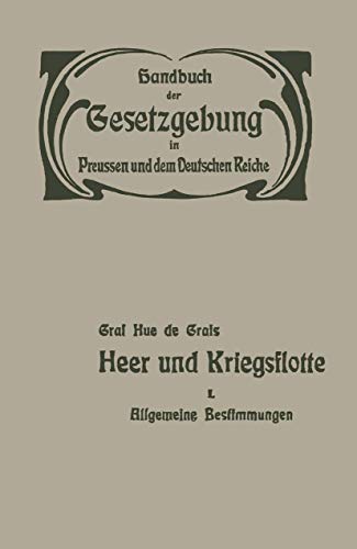 Heer und Kriegsflotte Allgemeine Bestimmungen [Paperback]