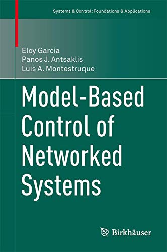 Model-Based Control of Networked Systems [Hardcover]
