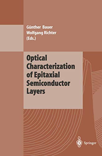 Optical Characterization of Epitaxial Semiconductor Layers [Paperback]