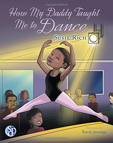 How My Daddy Taught Me To Dance [Paperback]