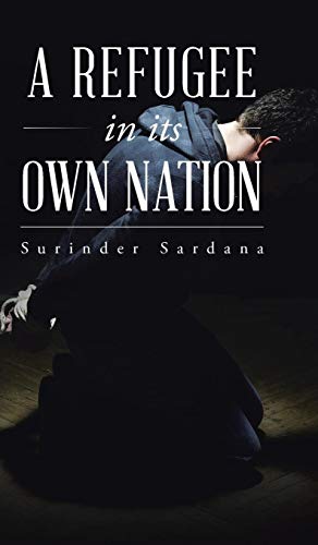 A Refugee In Its Own Nation [Hardcover]