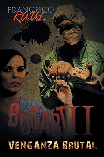 Bgart Ii Venganza Brutal (spanish Edition) [Paperback]
