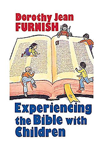 Experiencing The Bible With Children [Paperback]