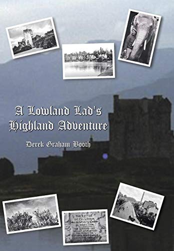 Lowland Lad's Highland Adventure [Hardcover]