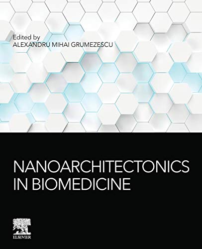 Nanoarchitectonics in Biomedicine [Paperback]