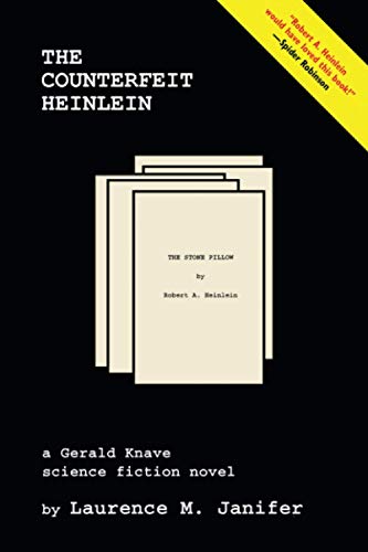 The Counterfeit Heinlein (gerald Knave Science Fiction Novels) [Paperback]