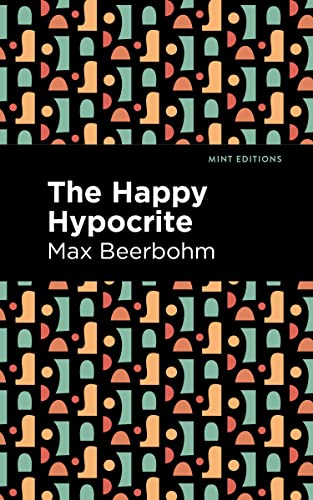 The Happy Hypocrite [Paperback]