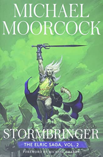Stormbringer The Elric Saga Part 2 [Hardcover]