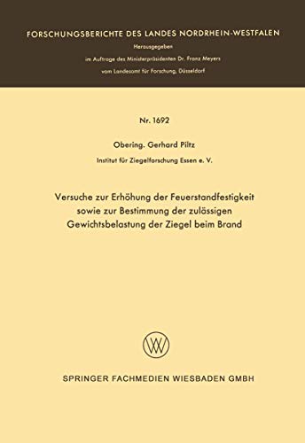 Versuche zur Erhhung der Feuerstandfestigkeit sowie zur Bestimmung der zulssig [Paperback]
