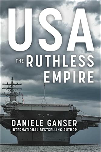 USA The Ruthless Empire [Hardcover]