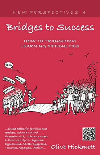 Bridges To Success Keys To Transforming Learning Difficulties Simple Skills Fo [Paperback]