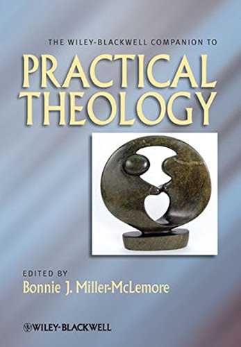 The Wiley Blackwell Companion to Practical Theology [Hardcover]