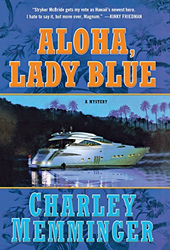 Aloha, Lady Blue A Mystery [Hardcover]