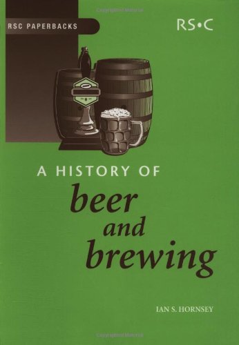 A History of Beer and Brewing RSC [Paperback]