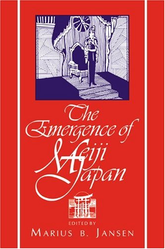 The Emergence of Meiji Japan [Paperback]