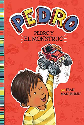 Pedro y el Monstruo [Paperback]