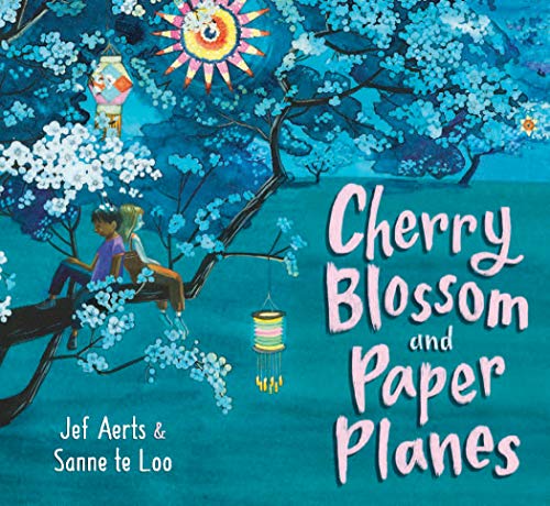 Cherry Blossom and Paper Planes [Hardcover]