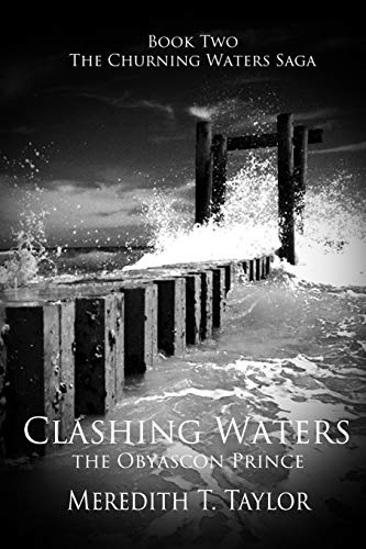 Clashing Waters  The Obyascon Prince [Paperback]
