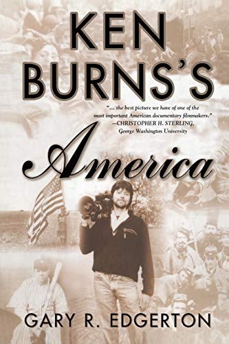 Ken Burns's America Packaging the Past for Television [Paperback]