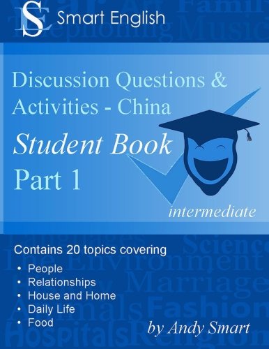 Smart English -Discussion Questions & Activities - China Student Book Part 1 [Paperback]