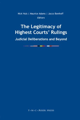 The Legitimacy of Highest Courts Rulings Judicial Deliberations and Beyond [Hardcover]