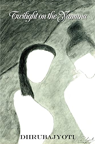 Twilight on the Yamuna [Paperback]