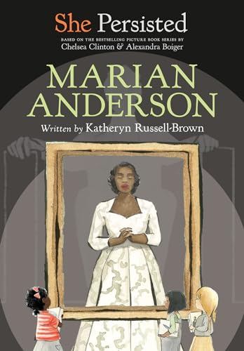 She Persisted Marian Anderson [Hardcover]