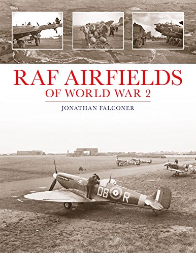 RAF Airfields of World War 2 [Hardcover]