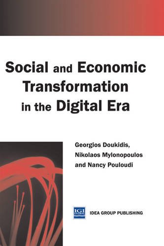 Social And Economic Transformation In The Digital Era [Hardcover]