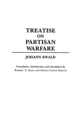 Treatise On Partisan Warfare (contributions To The Study Of Religion,) [Hardcover]