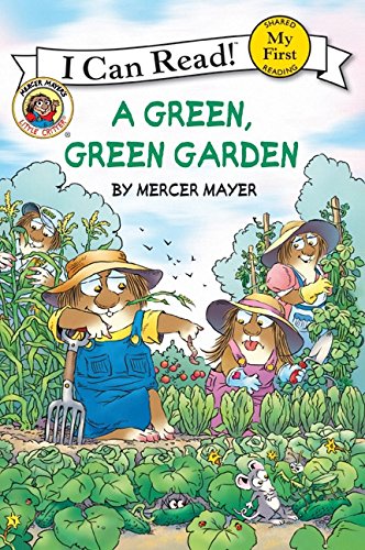 Little Critter A Green, Green Garden [Paperback]