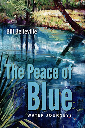 The Peace Of Blue Water Journeys [Hardcover]