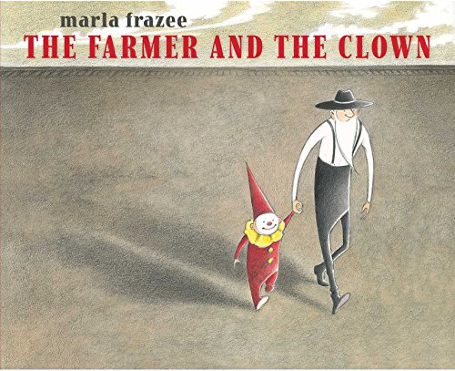 The Farmer and the Clown [Hardcover]