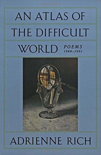 An Atlas of the Difficult World Poems 1988-1991 [Paperback]