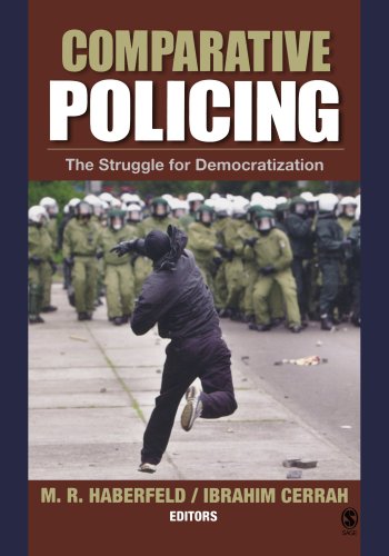Comparative Policing The Struggle for Democratization [Paperback]