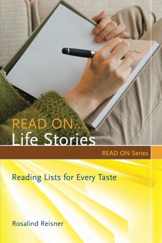 Read On...Life Stories Reading Lists For Every Taste (read On Series) [Paperback]