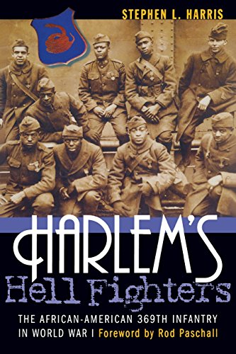 Harlem's Hell Fighters The African-American 369th Infantry In World War I [Paperback]