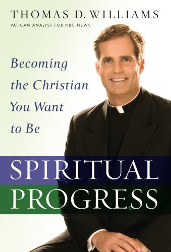 Spiritual Progress Becoming the Christian You Want to Be [Hardcover]