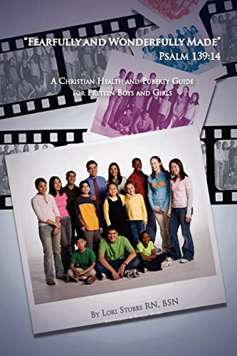 fearfully And Wonderfully Made  Psalm 139 14 [Paperback]