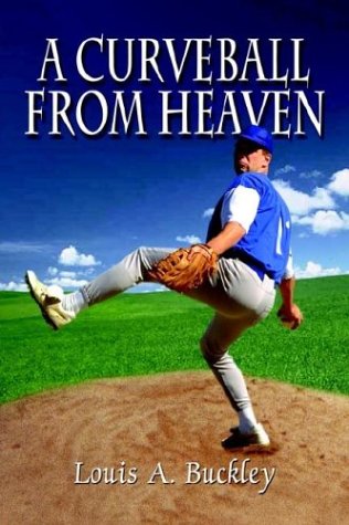 A Curveball From Heaven [Paperback]