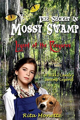 The Secret In Mossy Swamp (nikki Landry Swamp Legends) [Paperback]