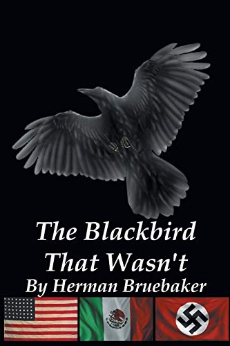 Blackbird That Wasn't [Paperback]