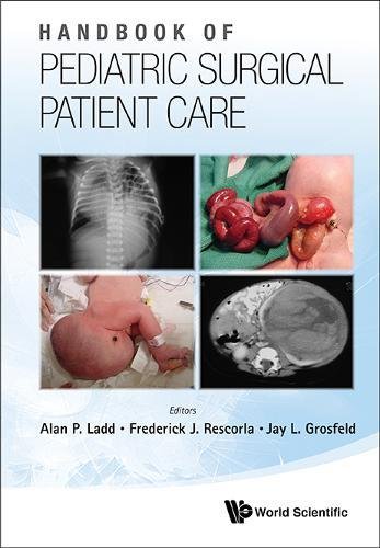 Handbook of Pediatric Surgical Patient Care [Hardcover]