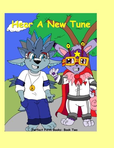 Hear A New Tune Book Two In The Live Well And Grow Series (volume 2) [Paperback]