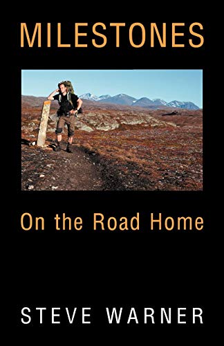 Milestones On The Road Home [Paperback]
