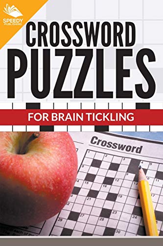 Crossword Puzzles For Brain Tickling [Paperback]