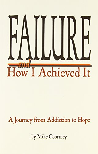Failure And How I Achieved It [Paperback]