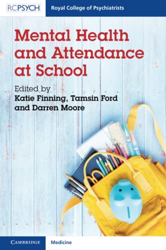 Mental Health and Attendance at School [Paperback]