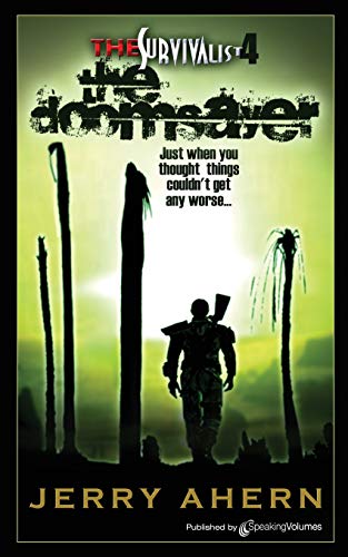 The Doomsayer The Survivalist [Paperback]
