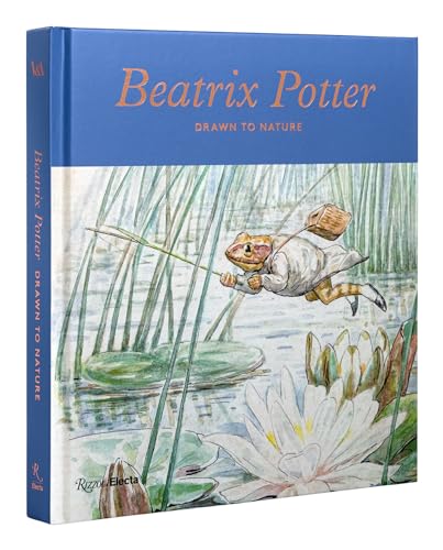 Beatrix Potter Drawn to Nature [Hardcover]